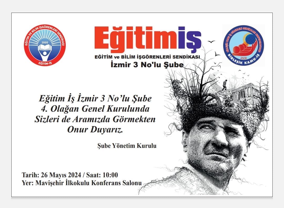 EĞİTİM İŞ İZMİR 3 NOLU ŞUBE 4. OLAĞAN GENEL KURUL